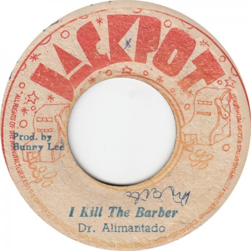 洋楽 Dr. Alimantado I Kill The Barber / Natty I Killed the Barber - YouTube